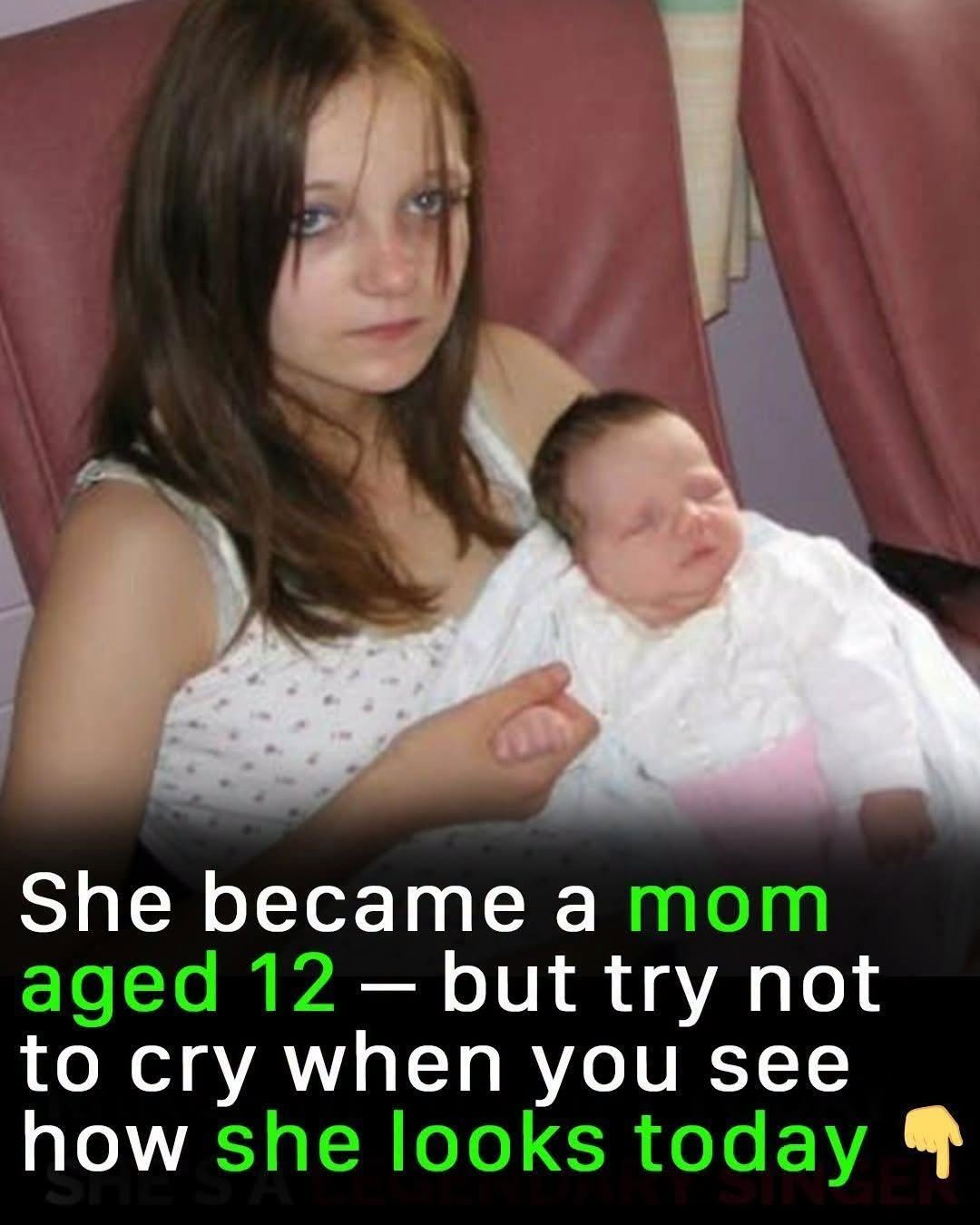 She became a mom aged 12 but try not cry when you see how She looks today ….